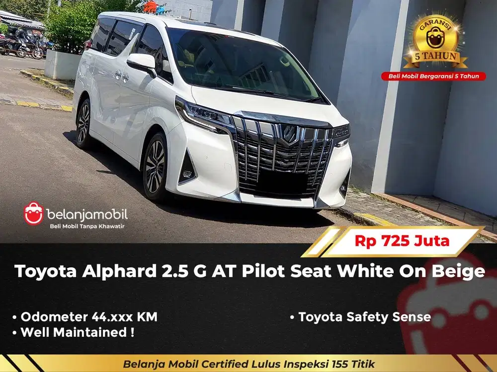 [ GARANSI 5TH ] Toyota Alphard 2.5 G ATPM TSS Pilot Seat AT 2021/2022