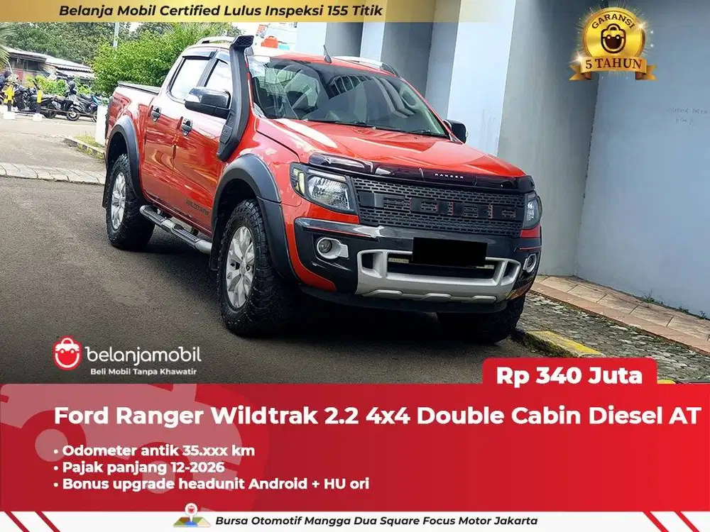 [ KM ANTIK 35RB ] Ford Ranger Wildtrak 2.2 4x4 Double Cabin 2014 2015