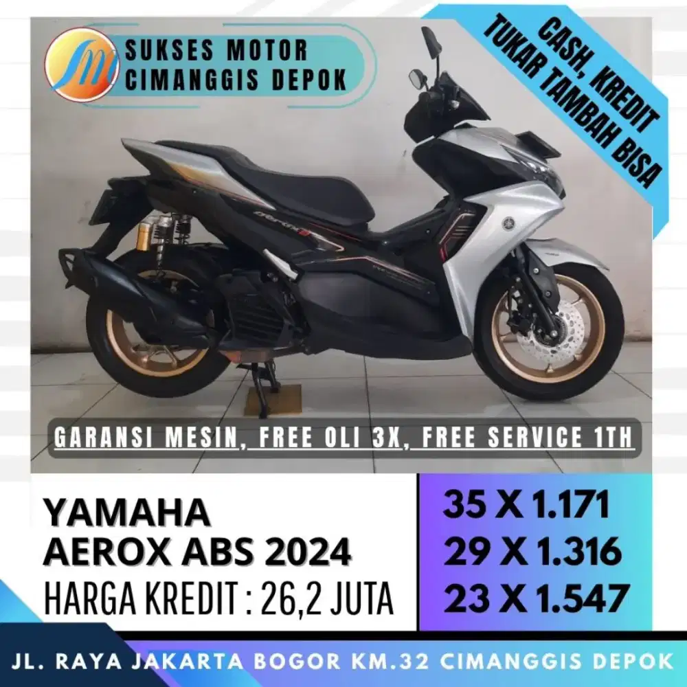 AEROX 155 C ABS 2024 CASH KREDIT KARTU KREDIT BISA [SUKSES MOTOR]