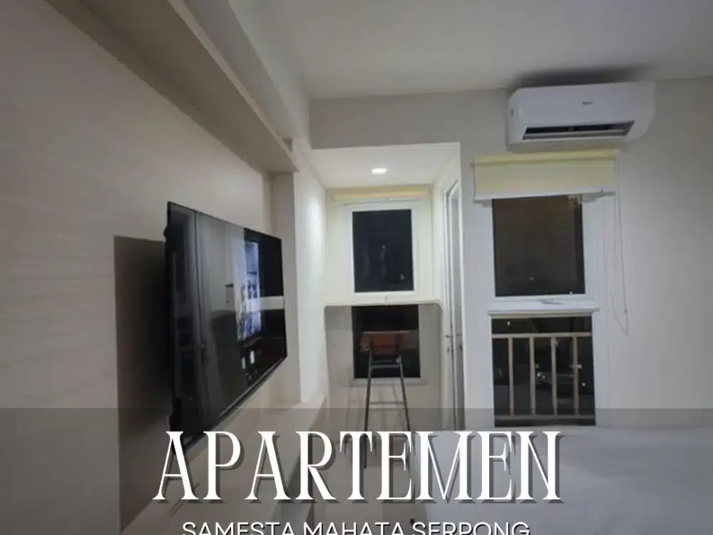 DIJUAL MURAH APARTEMEN SAMESTA MAHATA SERPONG TOWER CATTLEYA TYPE STUDIO DI TANGERANG SELATAN