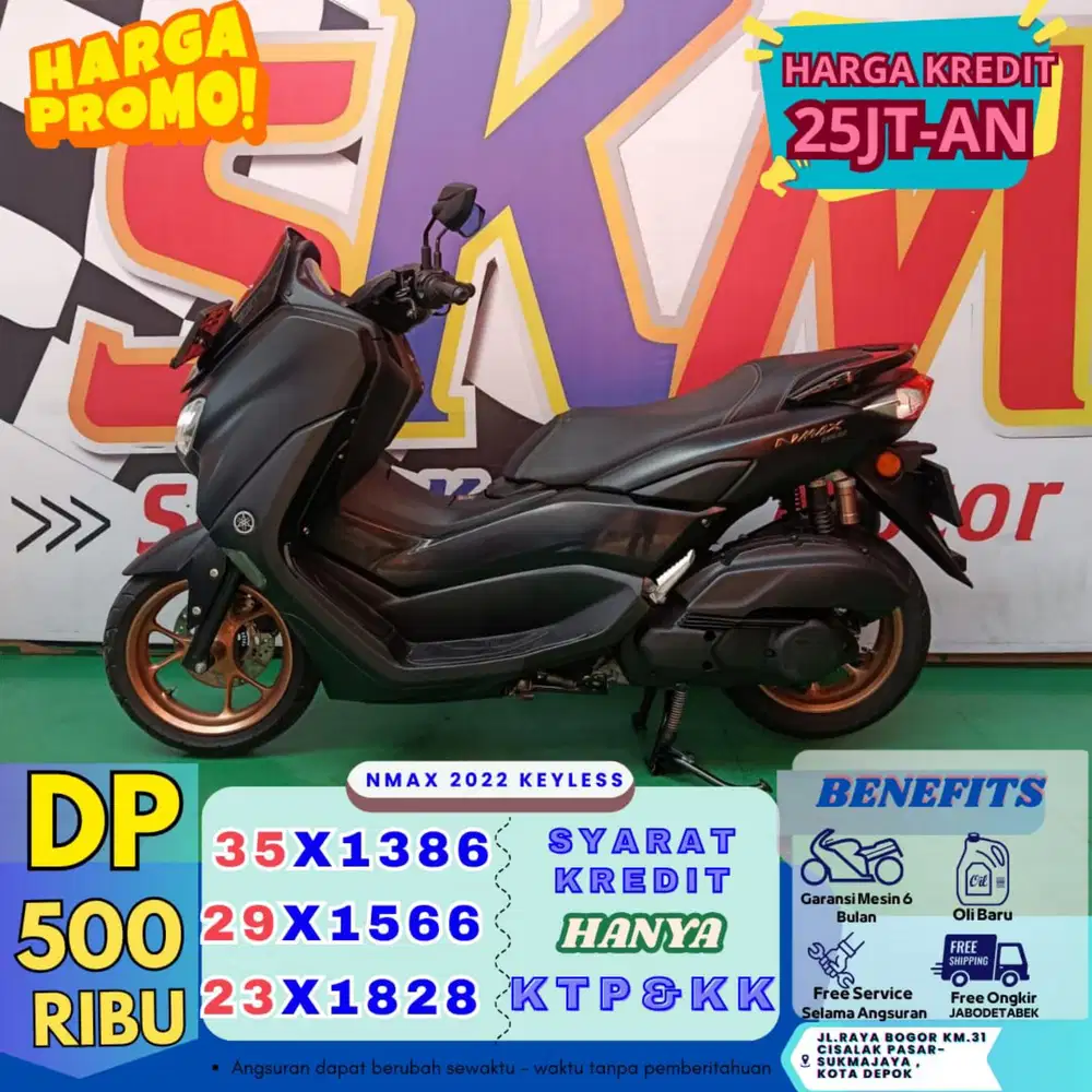 ( nmax tahun 2022 DP:500  proses 1hari km low guys cash credit