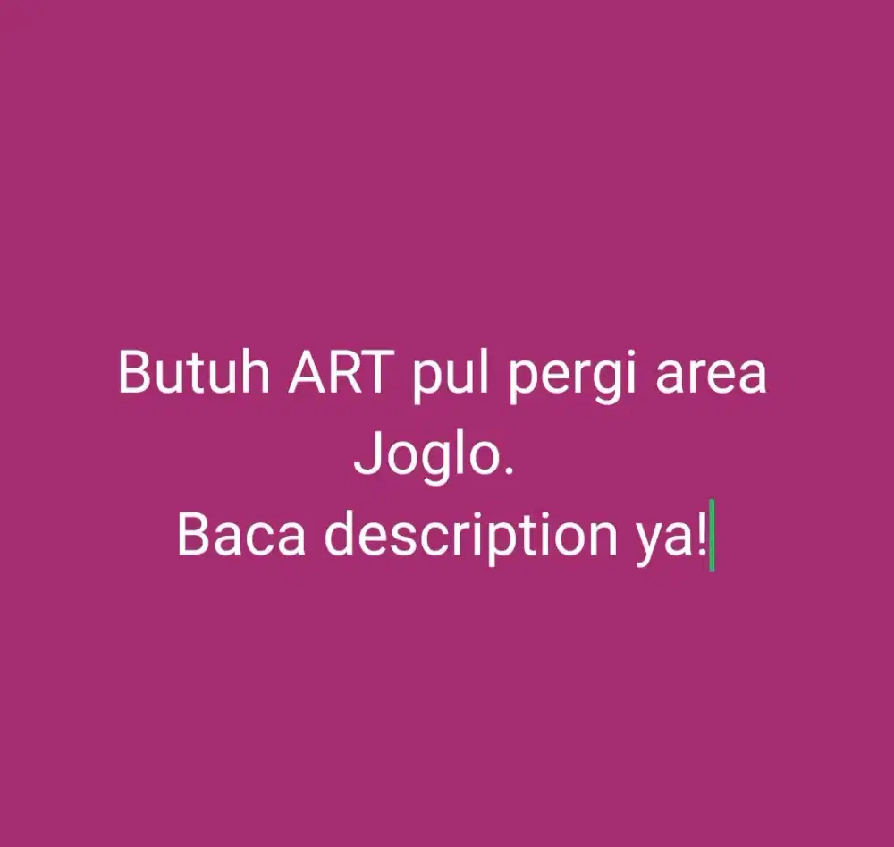 Butuh ART JOGLO JAKBAR