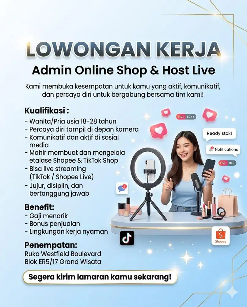 DIBUTUHKAN SEGERA! Admin Online Shop & Host Live
