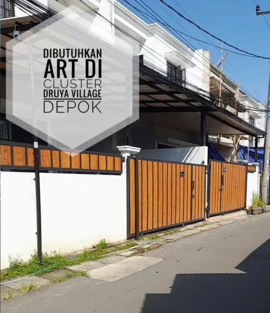 Dibutuhkan ART di Druya Village Depok