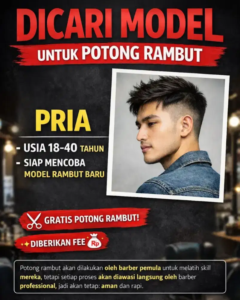 Dicari Model Pria Untuk Belajar Potong Rambut