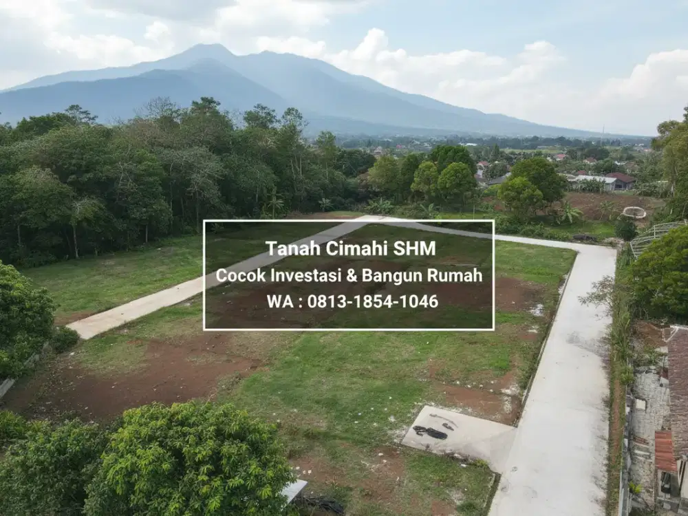 Tanah Cimahi SHM Tahap 1 Siap Bangun Cocok Investasi dekat Lembang Bandung