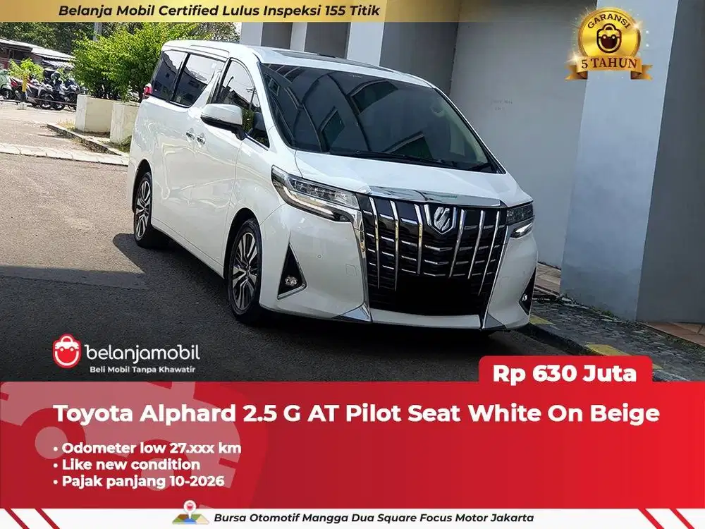 [ LOW KM 27RB ] Toyota Alphard 2.5 G AT Pilot Seat 2019 2020