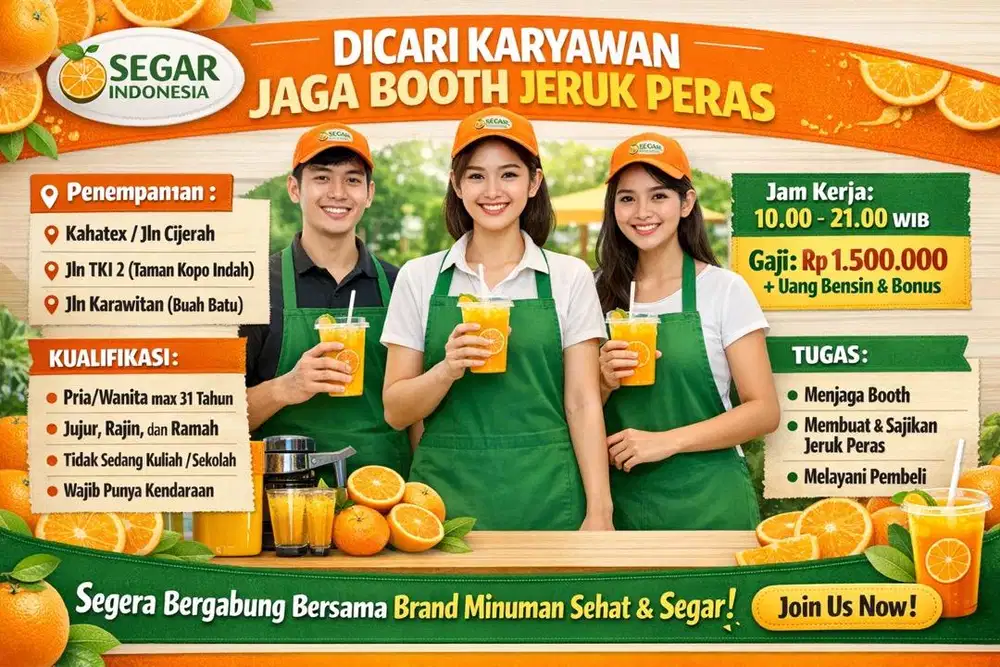 Dibutuhkan segera 3 orang kariawan untuk jaga booth jeruk peras