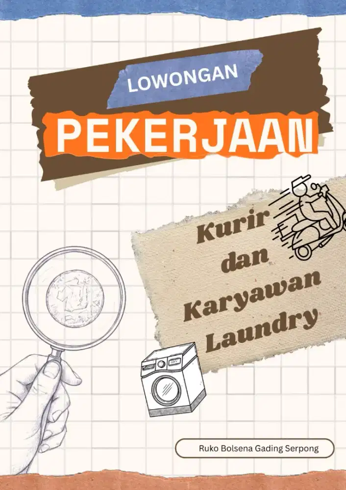 Dibutuhkan segera Kurir dan Karyawan Laundry