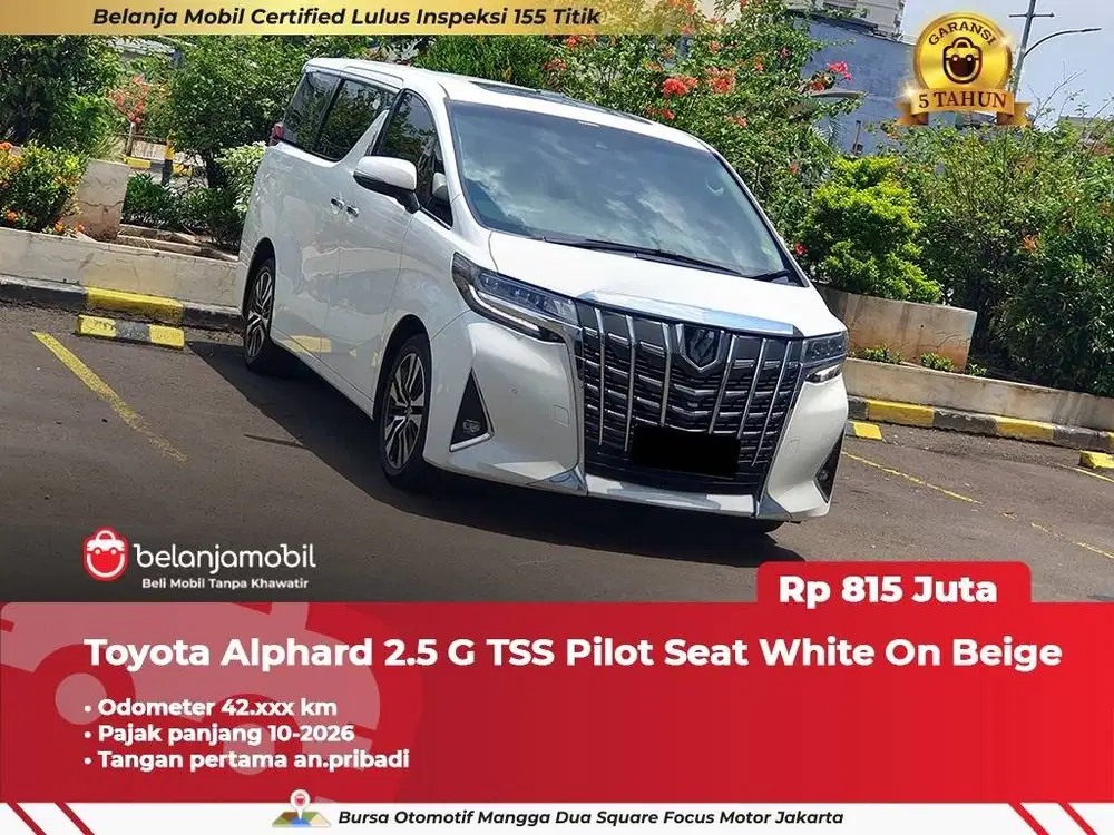[ GARANSI 5TH ] Toyota Alphard 2.5 G TSS Pilot Seat 2023/2024