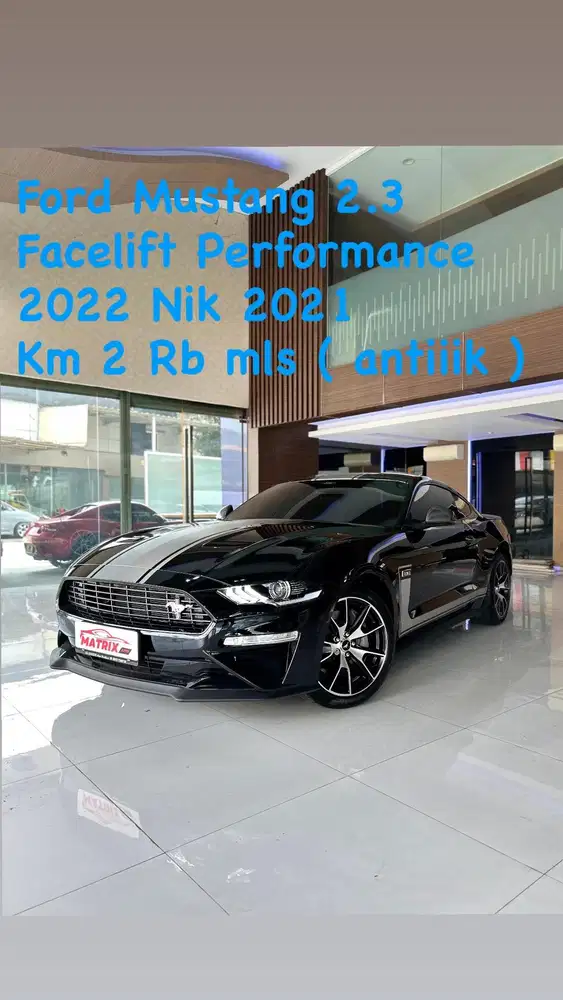 Ford mustang 1.2 Facelift Performance 2022 Nik 21 black Siap pakai