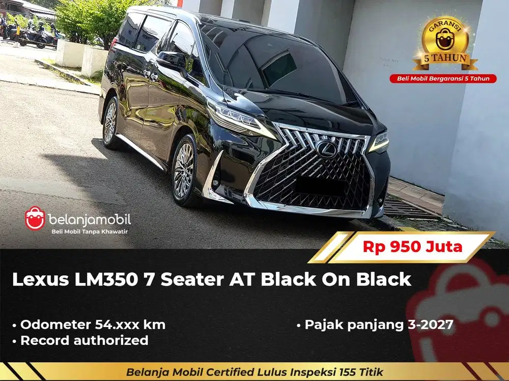[ PAJAK PANJANG ] Lexus LM350 LM 350 7 Seater 2020/2021