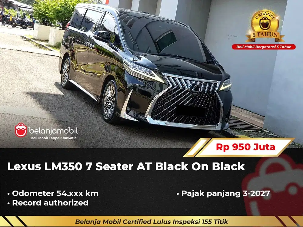 [ PAJAK PANJANG ] Lexus LM350 LM 350 7 Seater 2020/2021