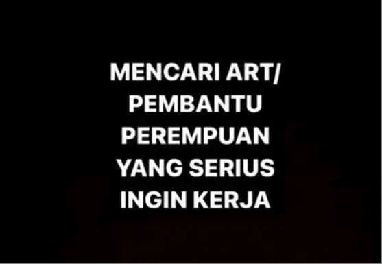 LOWONGAN KERJA ASISTEN RUMAH TANGGA (ART)