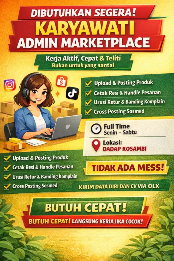 Admin Marketplace Berpengalaman (Full Time) – Dadap Kosambi