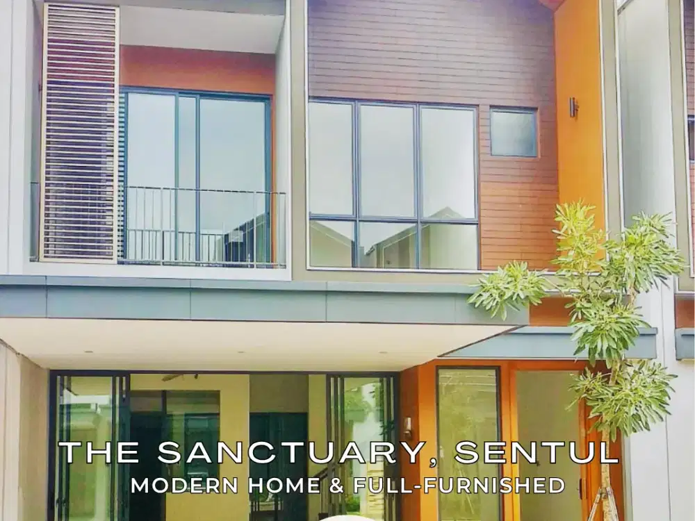 Rumah Modern Asri 2Lt Furnished Siap Huni di The Sanctuary Sentul