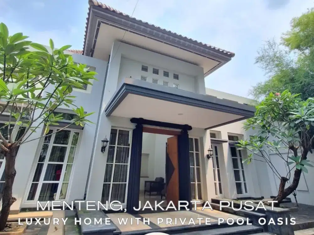 Spacious Luxury Home With Private Pool Oasis, Menteng Jakpus -SHM