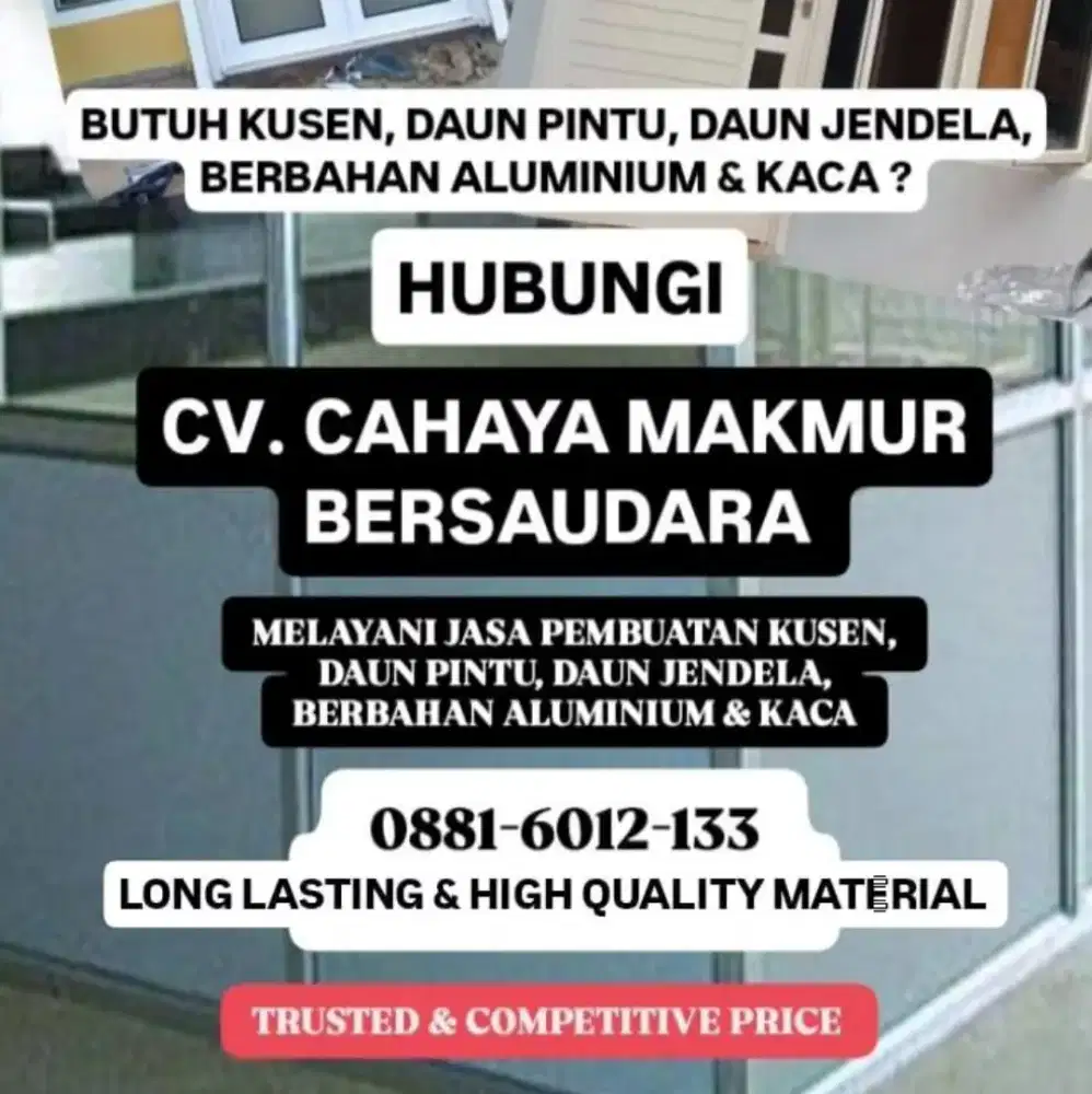 Jasa Pembuatan dan Pemasangan Kusen, Pintu, dan Jendela Aluminium.