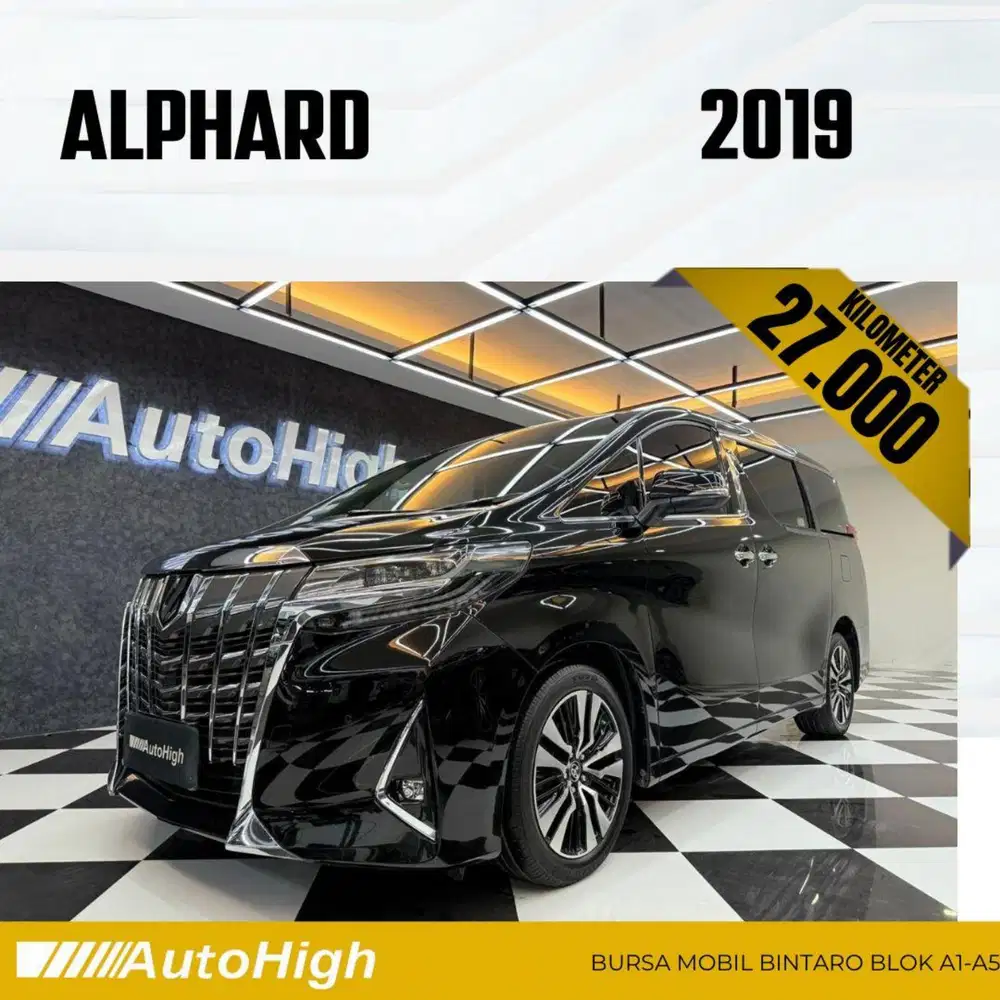 DP10% [Km27.000] Alphard G 2019 Black Reg 2021 #AUTOHIGH
