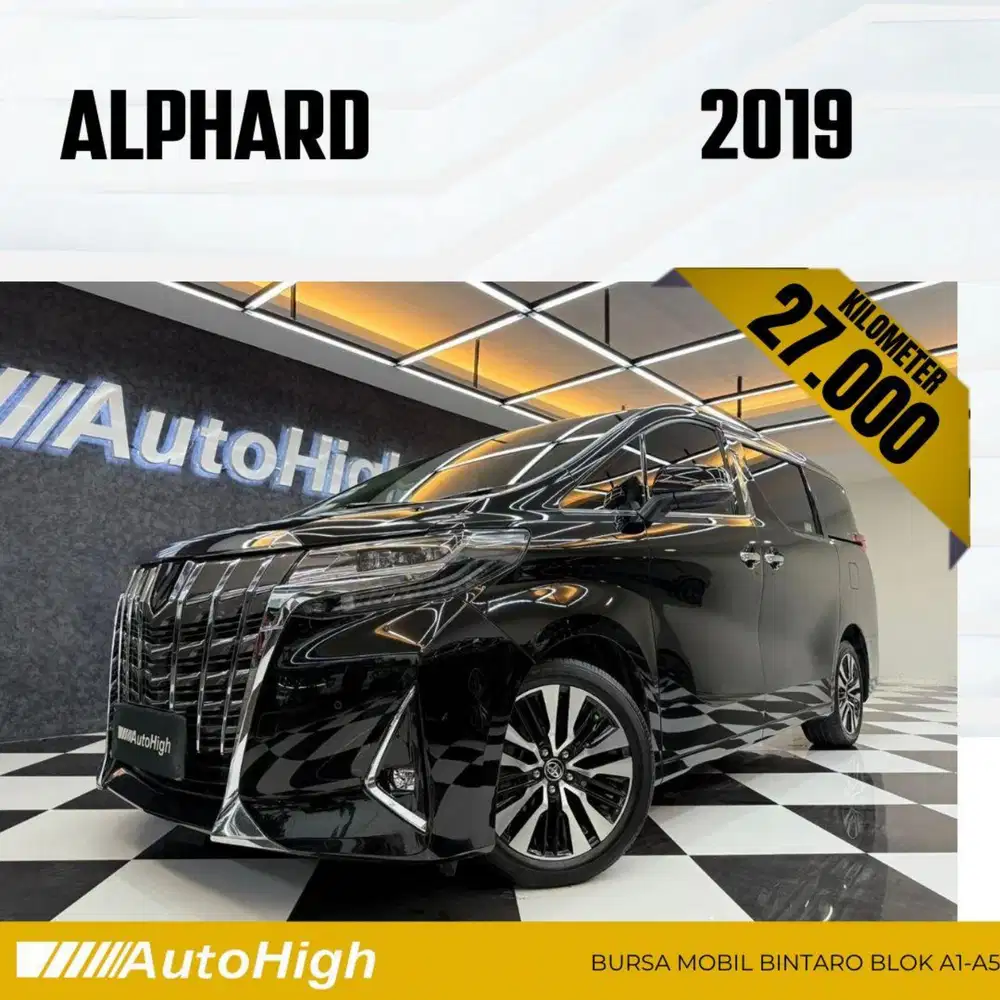 DP10% [Km27.000] Alphard G 2019 Black Reg 2021 #AUTOHIGH