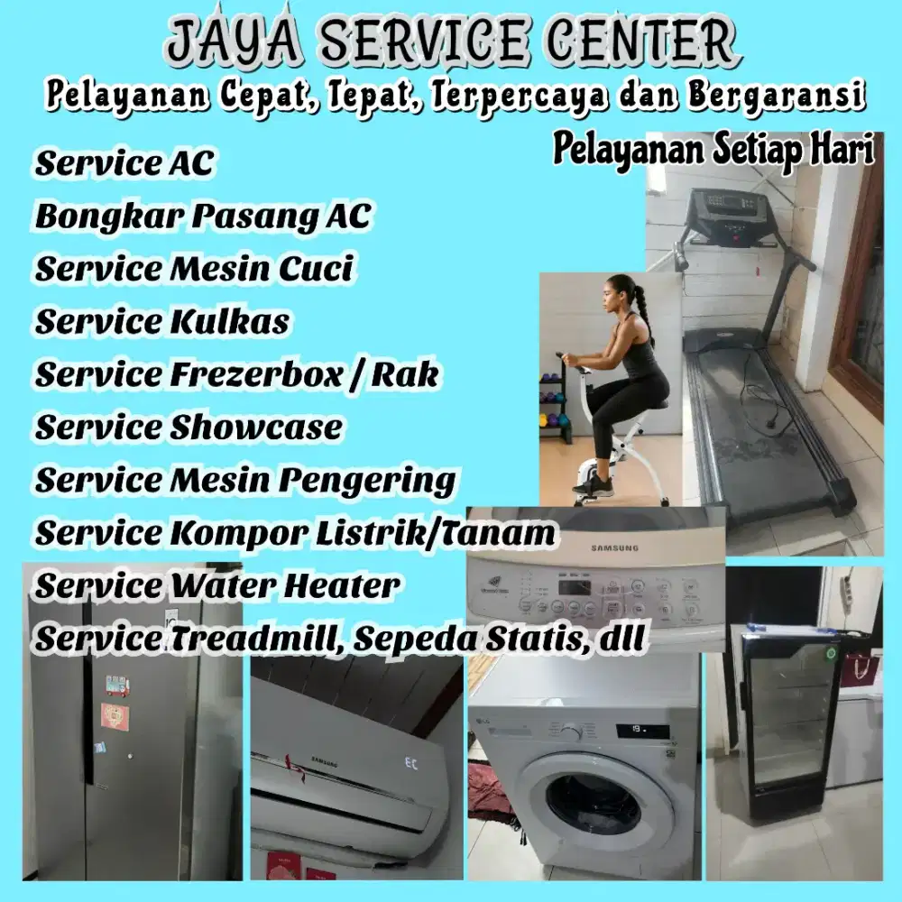 Service Mesin Cuci AC Bongkar Pasang AC Servis Kulkas Frezer Treadmill