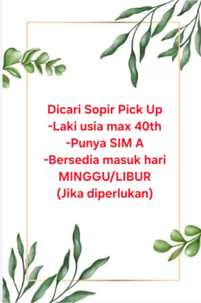 Toko Bunga cari SOPIR PICK UP