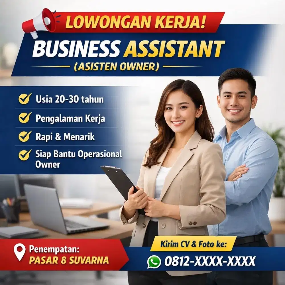LOWONGAN KERJA – BUSINESS ASSISTANT (ASISTEN OWNER)