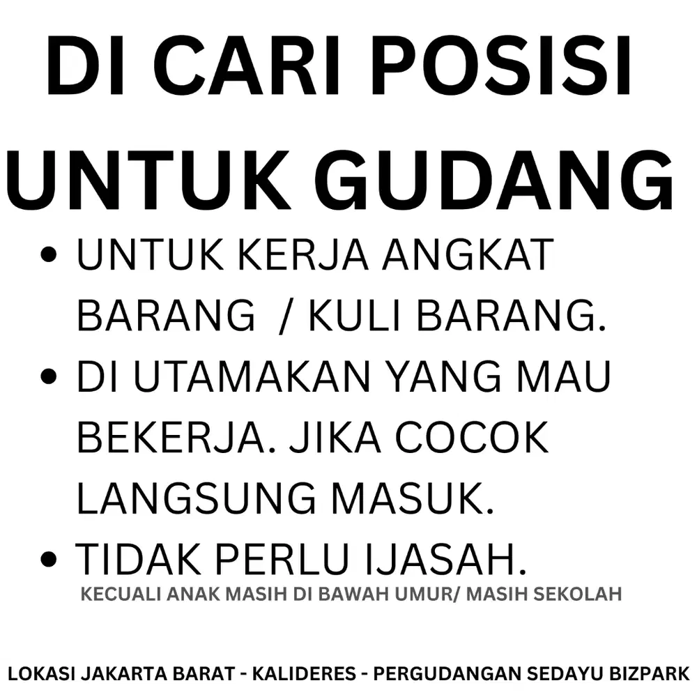 DI CARI KULI GUDANG / ANGKAT BARANG DI DAERAH JAKARTA BARAT KALIDERES
