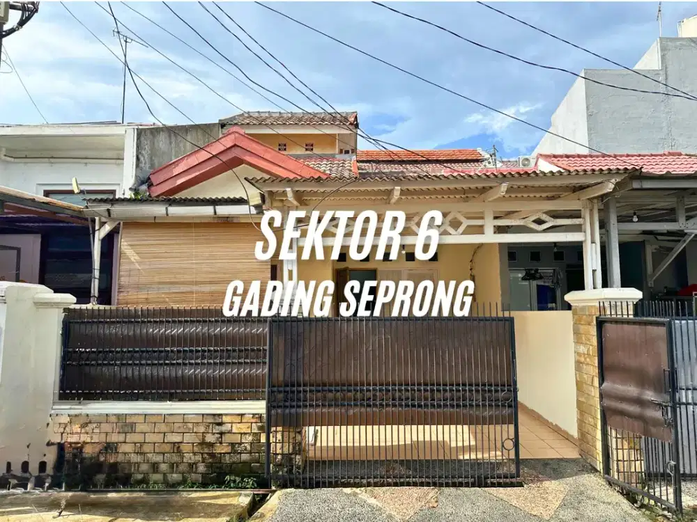DIJUAL CEPAT - SEKTOR 6 - GADING SERPONG