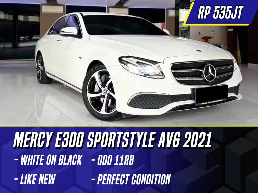Mercedes Benz E300 SportStyle Avantgarde 2021 NIK 2020 Sport Style