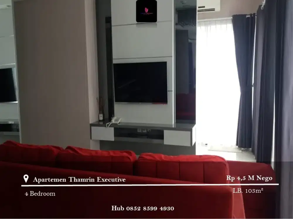 Dijual dan Disewakan Apartement Thamrin Executive 2BR Suite A FF