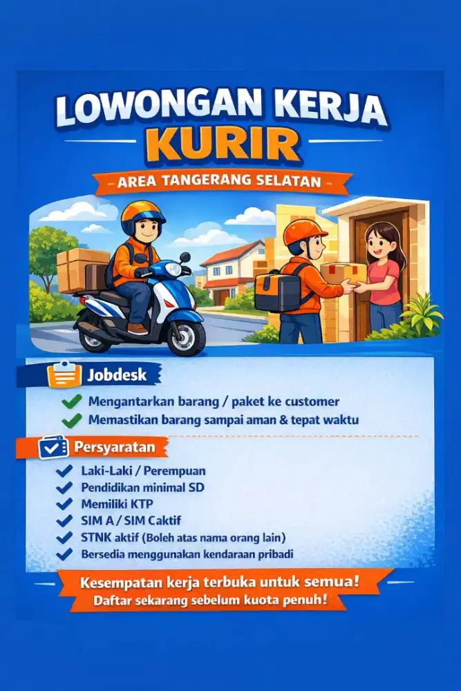 LOWONGAN KURIR TANGERANG KOTA DAN TANGERANG SELATAN