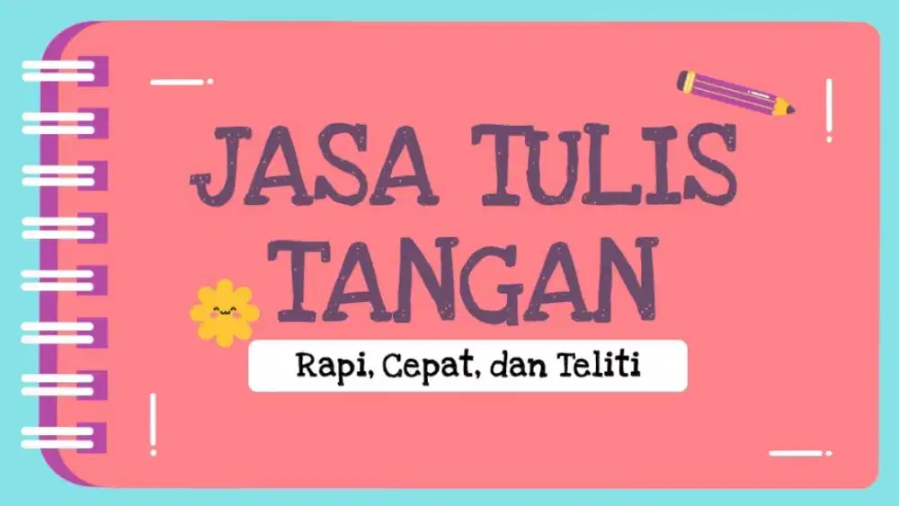 JASA TULIS TANGAN RAPI