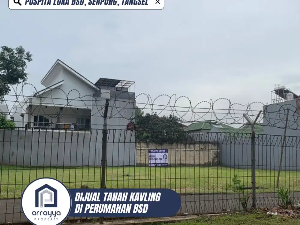 DIJUAL TANAH KAVLING DI PUSPITA LOKA BSD 'ARB22
