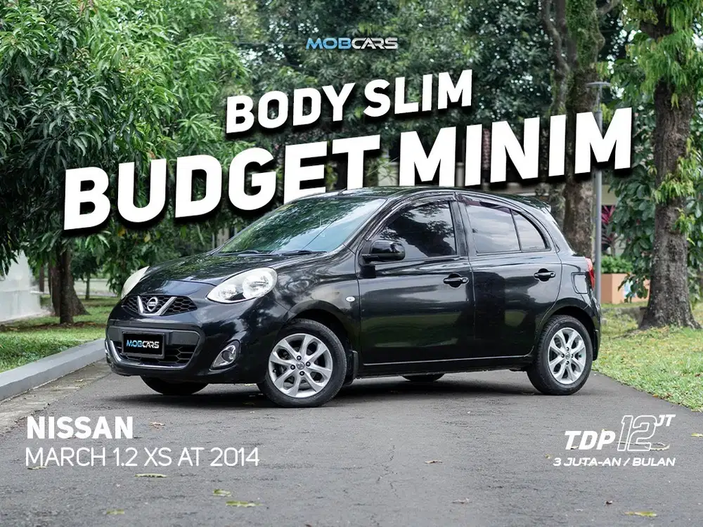 MARCH 1.2 XS AT 2014 - DP 12jt / Cash 114jt (Nego)