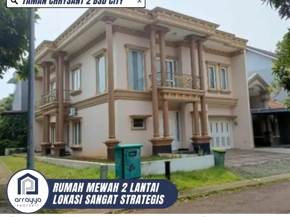DIJUAL RUMAH MEWAH 2 LANTAI BERADA DI LOKASI STRATEGIS DI TAMAN CHRYSANT 2 BSD CITY (ENB380)