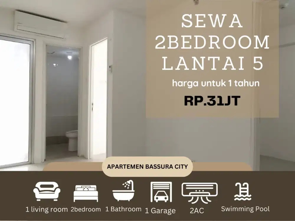 unit jarang ada 2BR kosongan samping mall lantai 5 apartemen bassura city