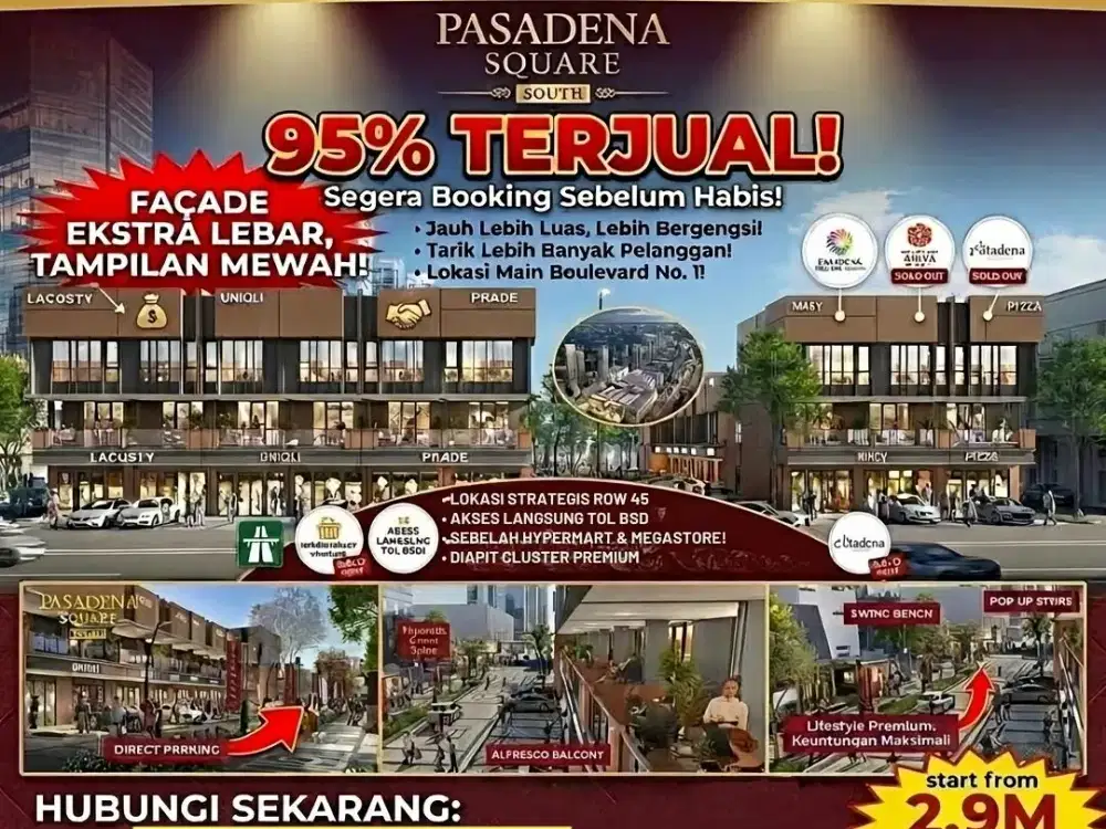 PASADENA SOUTH SQUARE ! CASH BERTAHAP 120X TANPA DP AUTO APPROVE by Paramount land