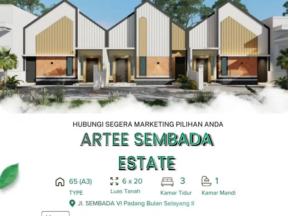 CLuster Artee Sembada PAdang Bulan | Lahan Lega 6x20M2 3Ktidur | Bonus Pagar 2 Layer