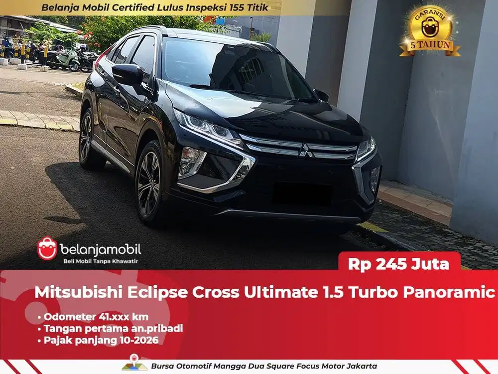 [ GARANSI 5TH ] Mitsubishi Eclipse Cross Ultimate 1.5 Turbo 2020 2021