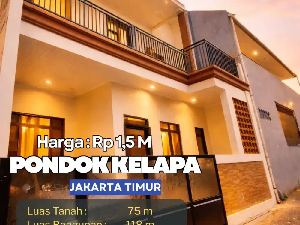 Siap Huni! Rumah Modern Pondok Kelapa, 2 Lantai, Dekat Tol Becakayu AC53