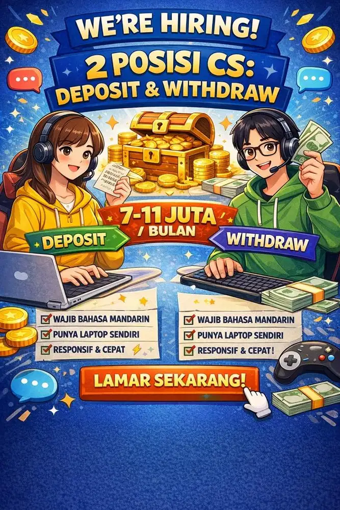 CS & Deposit Withdraw WFH (MANDARIN)