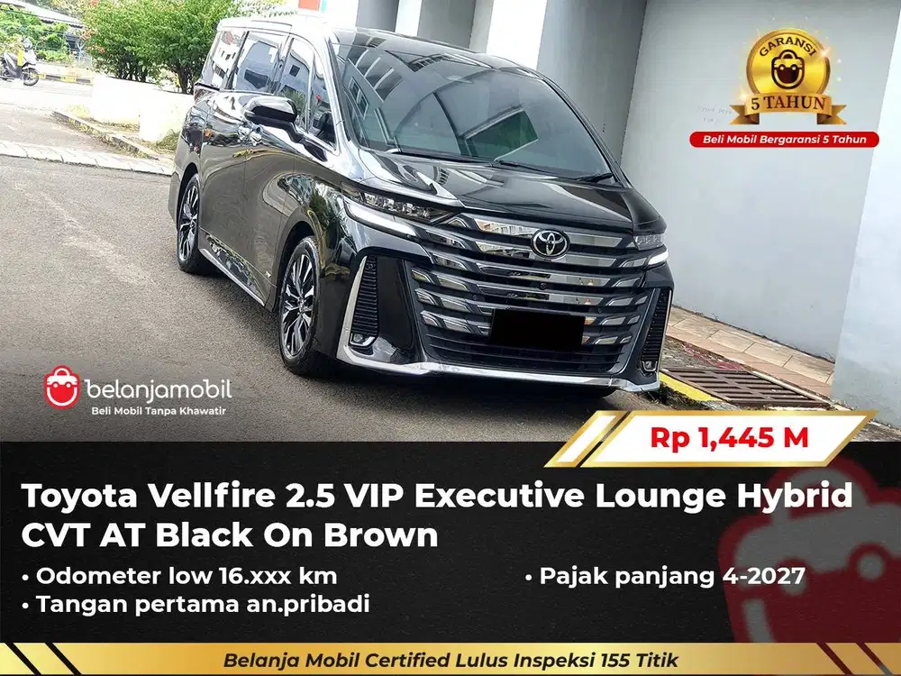 [ LOW KM 16RB ] Toyota Vellfire VIP Executive Lounge Hybrid 2024/2025