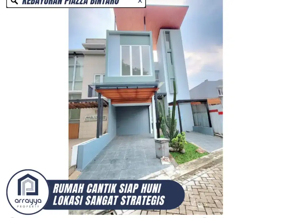 RUMAH CANTIK 2 LANTAI MASIH BARU SIAP HUNI DI KEBAYORAN PIAZZA BINTARO (DM82)