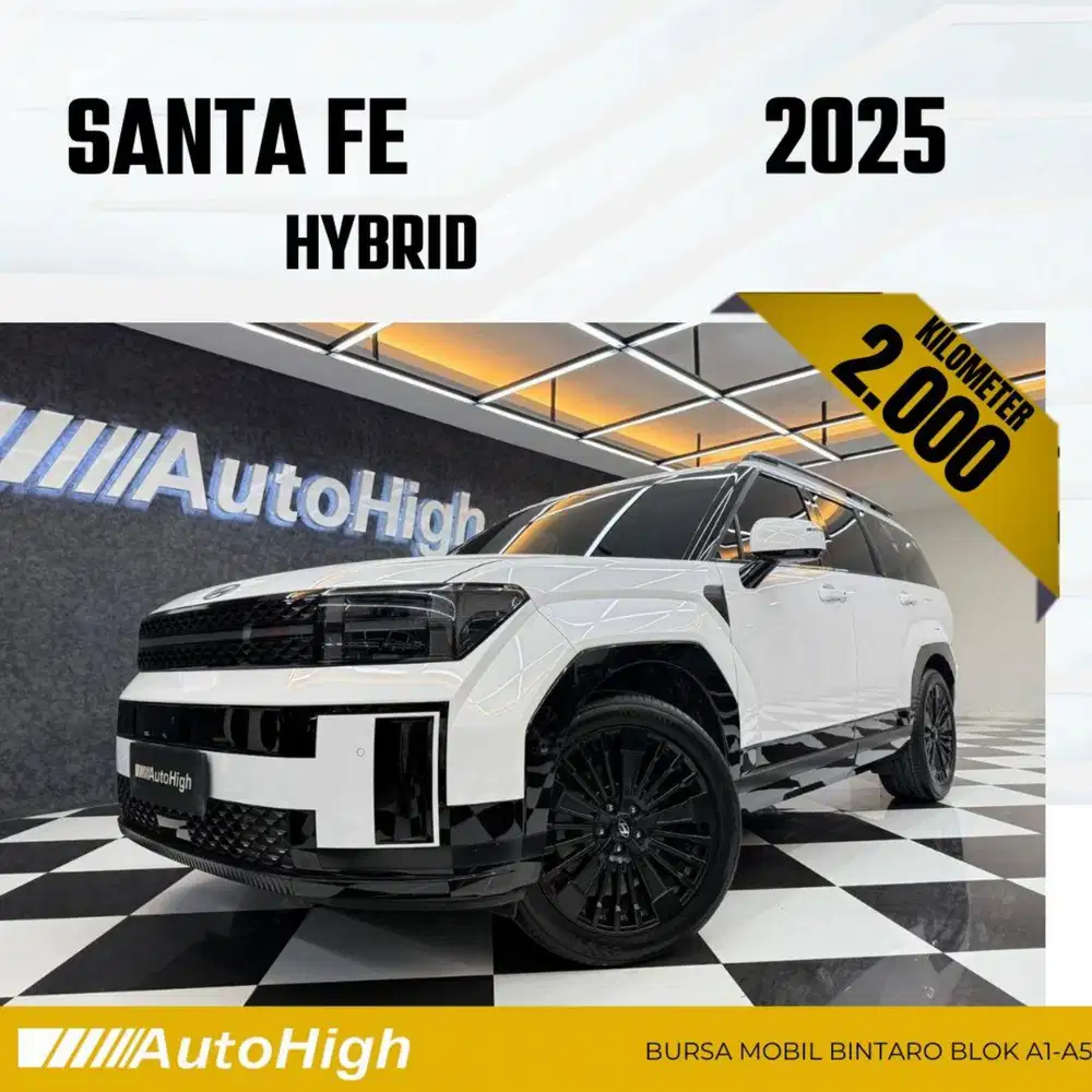 DP10% [Km2.000] Santa Fe Hybrid Calligraphy 2025 Reg 2024 #AUTOHIGH