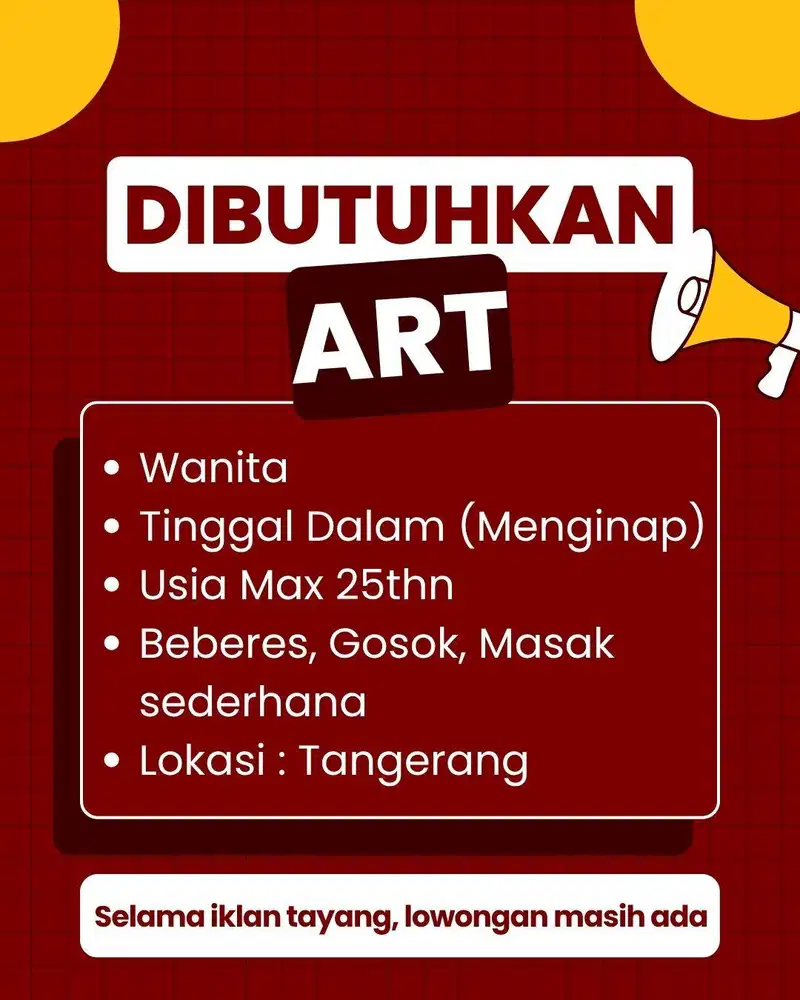 LOKER ART (ASISTEN RUMAH TANGGA)