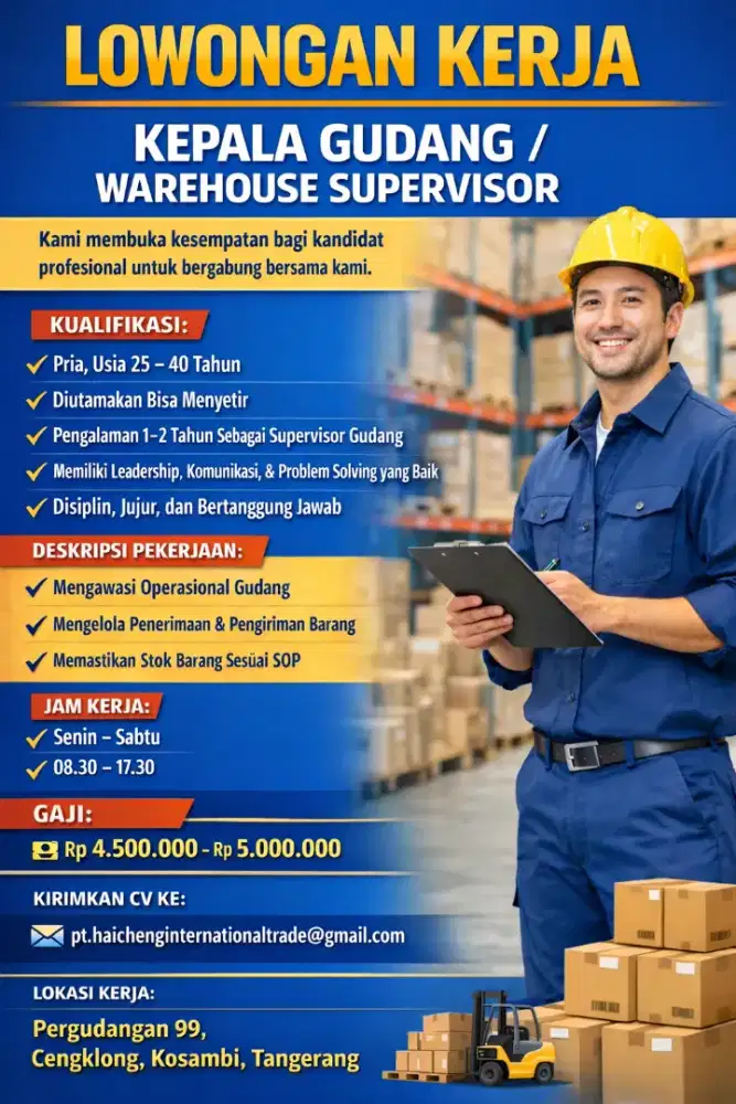 LOWONGAN KERJA
KEPALA GUDANG/
WAREHOUSE SUPERVISOR