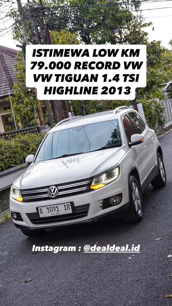 VW TIGUAN HIGHLINE 2013 1.4 TSI LOW KM ISTIMEWA PLAT D