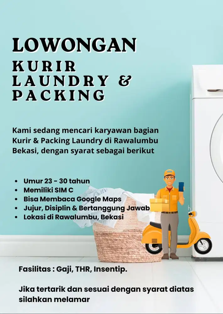 Dibutuhkan KURIR & PACKING LAUNDRY