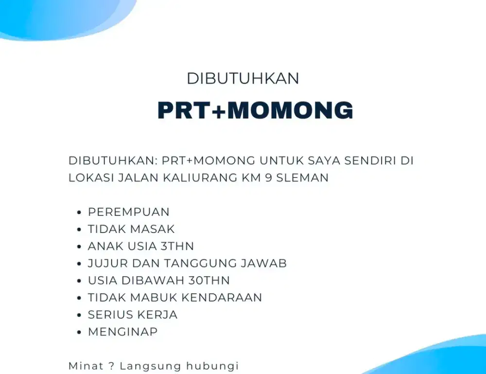 Dicari PRT dan Momong